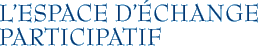 L'Espace d'échange participatif
